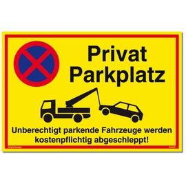 Sign Privat Parkplatz | Aluminium 30 x 20 cm | Unberechtigt parkende Fahrzeuge werden kostenpflichtig abgeschleppt! Yellow | Sturdy Aluminium Sign UV Protection | Parking Prohibition | Privat Parking