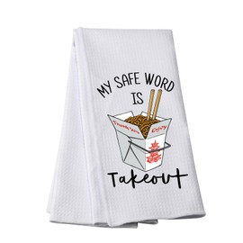 PWHAOO Funny Kitchen Towel My Safe Word is Takeout Kitchen Towel Chinese Food Take Out Gift (My Safe Word T)