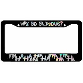 TheStickySide Joker Why so serious Hahaha Serious Super Evil License Plate Frame Oil Silver #1