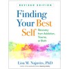 Finding Your Best Self, Revised Edition: Recovery from Addiction, Trauma, or Both