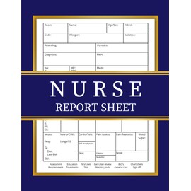 Nurse Report Sheet Notebook: Simplify Your Patient Care Records with Large-Print Trackers