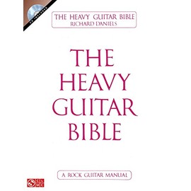 The Heavy Guitar Bible: A Rock Guitar Manual