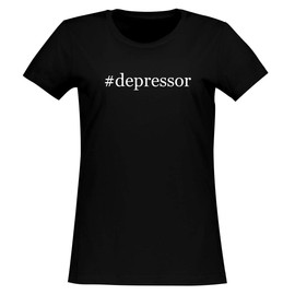 BH Cool Designs #depressor - Women's Soft & Comfortable Hashtag Junior Cut T-Shirt, Black, XX-Large
