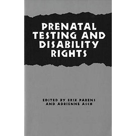 Prenatal Testing and Disability Rights