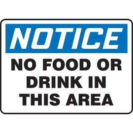 Accuform MHSK801VP Plastic Safety Sign, "Notice NO Food OR Drink in This Area", 7" Length x 10" Width x 0.055" Thickness, Blue/Black on White