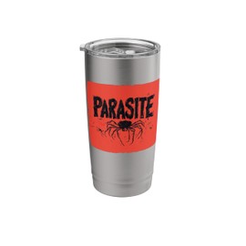 Cool Parasite Speech for Parasitic Animals Lovers Stainless Steel Insulated Tumbler