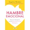 Hambre Emocional: Sana tu sobrepeso con la Descodificación Biológica