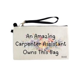 Gifts or Presents for Carpenter Assistants, an Amazing Carpenter Assistant Owns This Bag, Cosmetic Bags, Pencil Case - cb992