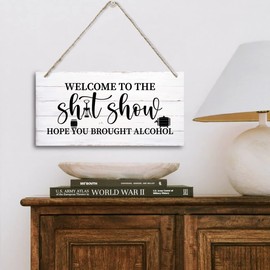 Welcome To The Shitshow Sign, Printed Wood Plaque Sign Wall Hanging, Welcome To Shitshow Home Decor, Farmhouse Rustic Wall Decor Sign Gift, Rustic Farmhouse Wall Decor For Living Room, Size 12" x 6"