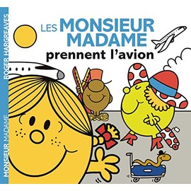 Les Monsieur Madame prennent l'avion: MONSIEUR MADAME PRENNENT L'AVION -LES