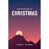 The Message of Christmas (Softcover)