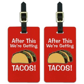 After This We're Getting Tacos Luggage ID Tags Carry-On Cards - Set of 2