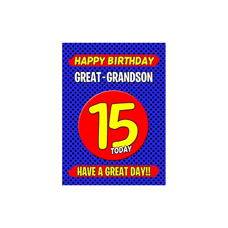 Great Grandson 15th Birthday Card