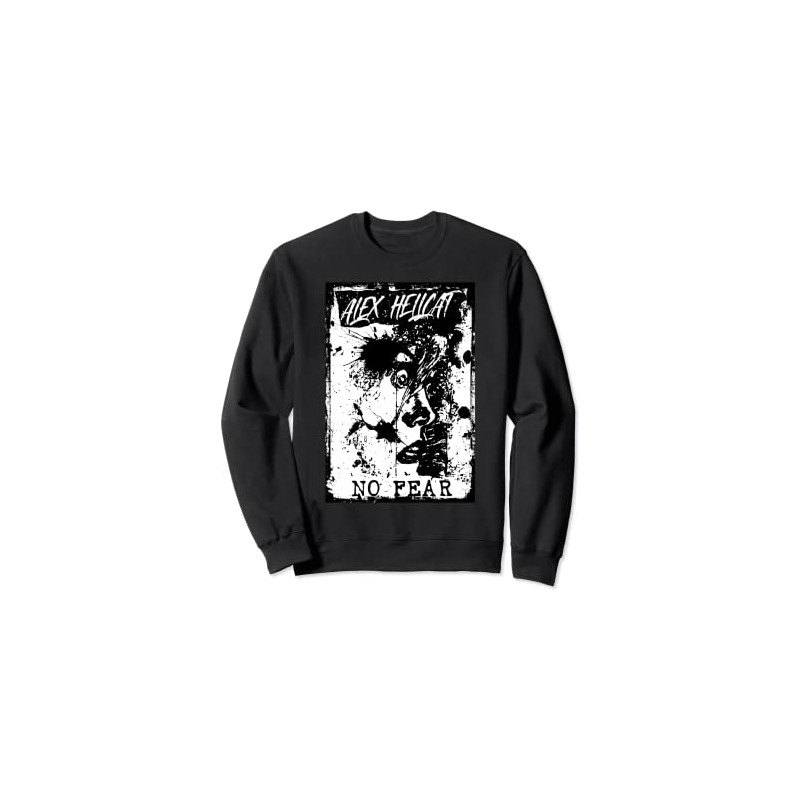 Alex Hellcat - No Fear - Punk Sweatshirt