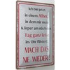 Metal Sign 20 x 30 cm "Ich bin jetzt in