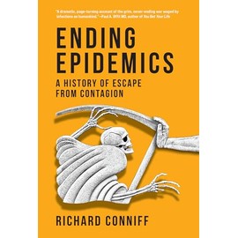 Ending Epidemics: A History of Escape from Contagion