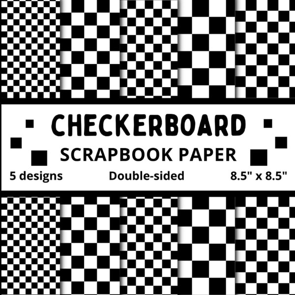 Checkerboard Scrapbook Paper: Black and White Checkered Craft Paper for