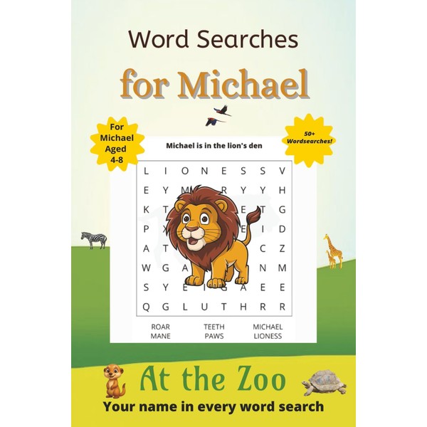 Word Searches for Michael: 50+ puzzles for 4-8 year olds