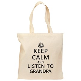 TOOLOUD Keep Calm and Listen To Grandpa Grocery Tote Bag - Natural