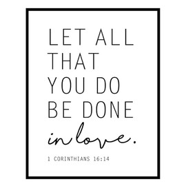 Let All That You Do Be Done in Love, Bible Verse Print, 1 Corinthians 16 14, Scripture Wall Art, Bible Print, 8x10 inch No Frame