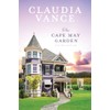 The Cape May Garden (Cape May Book 1)