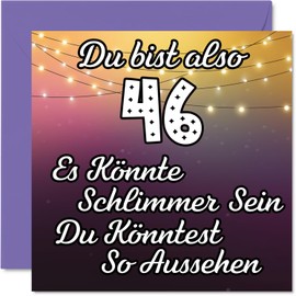 46th Birthday Card Funny for Wife Man She Him - Es Could Worse - Funny Forty Six Happy Birthday Card 145mm Jokes Greeting Cards