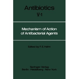 Mechanism of Action of Antibacterial Agents (Volume 51)