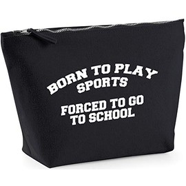 Hippowarehouse Born to play sports forced to go to school printed make up cosmetic wash bag 18x19x9cm