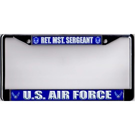 U.S. Air Force Retired MST. Sergeant Chrome License Plate Frame