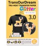 TransOurDream Glitter 3.0 Heat Transfer Paper for Inkjet Printer (20