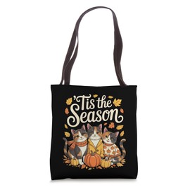 Tis The Season Tortoiseshell Cat Fall Autumn Pumpkin Tote Bag