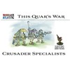 Wargames Atlantic, This Quar's War, Crusader Specialists