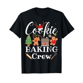 Christmas Cookie Baking Crew Family Baking Team Funny Cookie T-Shirt
