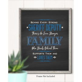 Behind Every Strong Sheriff - Law Enforcement Prints - Police Officer Gifts from Family - Police Hero Gift - Police Officer Wall Decor - Family Wall Art Gift to Sheriff - 8x10 unframed print