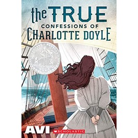 The True Confessions of Charlotte Doyle (Scholastic Gold)
