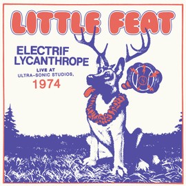 Electrif Lycanthrope: Live at Ultra-Sonic Studios, 1974