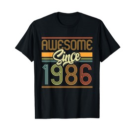 Awesome Since 1986 39th Birthday 39 Years Old Bday Men Women T-Shirt