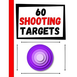60 Shooting Targets: Large Paper Perfect for Rifles / Firearms / BB / AirSoft / Pistols / Archery & Pellet Guns