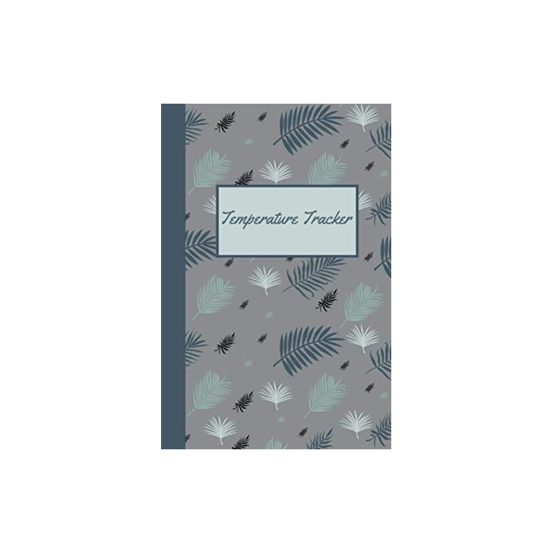 Temperature Tracker: Body Temp Journal - Medical Temperature Logbook