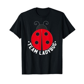 Ladybug Squad Team Ladybugs T-Shirt