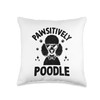Pawsitively Poodle Poodles Dog Owner Throw Pillow