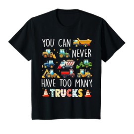 Kids You Can Never Have Too Many Trucks Boys Construction Trucks T-Shirt
