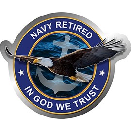ProSticker 1090 (One) 4" Military Series Navy Retired in God We Trust Eagle Decal Sticker