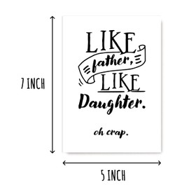 KrysDesigns Funny Birthday Card For Father - Like Father Like Daughter Oh Crap - Joke Birthday Card For Dad - Humorous Fathers Day Card From Daughter 5 x 7 inches