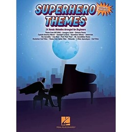 Superhero Themes: 14 Heroic Melodies Arranged for Beginning Piano Solo