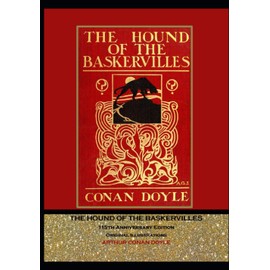 The Hound Of The Baskervilles: 115th Anniversary Edition Original Illustrations