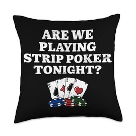 Poker Themed Buddy Gambler Party BFF Playing Strip Tonight Player Friends Poker Lover Throw Pillow, 16x16, Multicolor