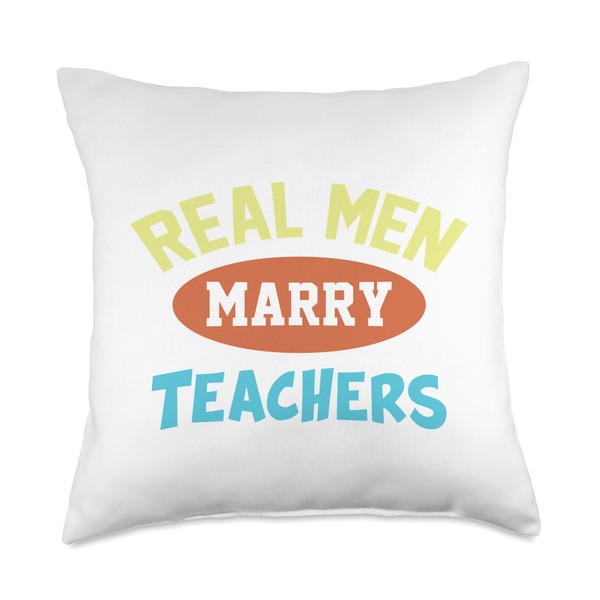 Real Men Marry Teachers Designs Real Men Marry Teachers Funny