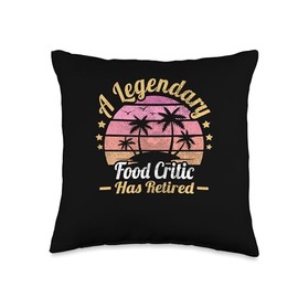Women A Legendary Food Critic Has Retired Throw Pillow