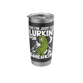 Funny Cucumber Dill Pickle I'm Just Lurkin' for Gherkin Stainless Steel Insulated Tumbler